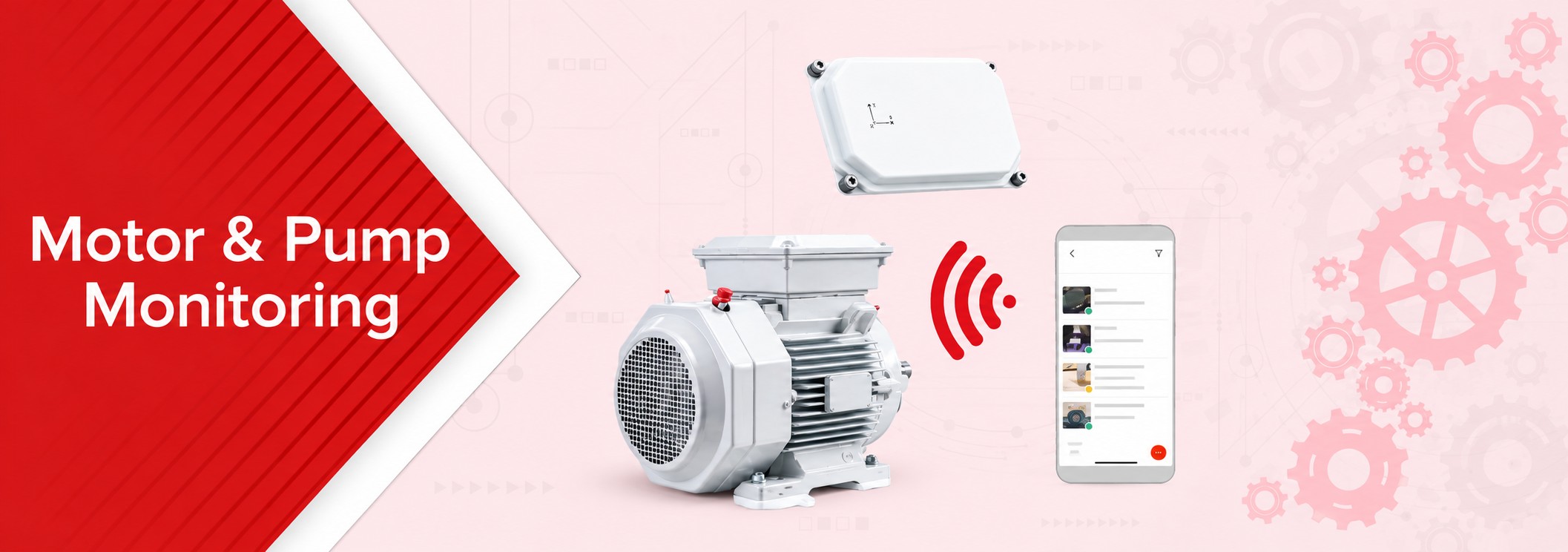 Motor & Pump Monitoring Motor & Pump Monitoring